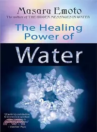 在飛比找三民網路書店優惠-The Healing Power of Water