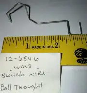 Pinball Roll-Over Switch Wire Ball Trought WMS # 12-6546