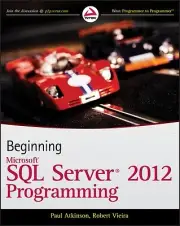 Beginning Microsoft SQL Server 2012 Prog Paul Atkinson Paperback