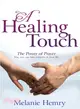 A Healing Touch: The Power of Prayer