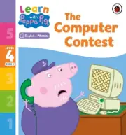 Learn with Peppa Phonics Level 4 Book 5 The Computer Contest Phonics Reader by