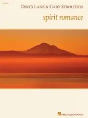 David Lanz and Gary Stroutsos Spirit Romance Sheet Music Piano Solo 000306754