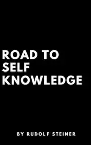 Road to Self Knowledge by Dr Rudolf Steiner (English) Hardcover Book