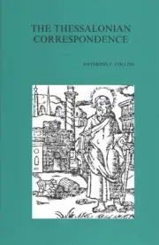 The Thessalonian Correspondence by R.F. Collins (English) Paperback Book