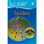 KINGFISHER READERS: SPIDERS (LEVEL 4: READING ALONE)/【禮筑外文書店】