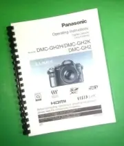 Panasonic DMC-GH2 GH2H GH2K Lumix Camera 208 Page 8.5X11" Owners Manual
