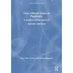 CORE CLINICAL CASES IN PSYCHIATRY: A PROBLEM-SOLVING APPROACH