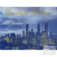 在飛比找博客來優惠-Milt Jackson / The Jazz Skylin