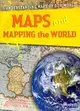 Maps and Mapping the World