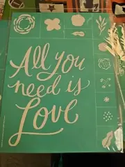 Chalk Couture Transfer/ Stencil- Size B- New Reusable All You Need Is Love