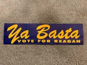 Vintage 1966 REAGAN for CA Governor "Ya Basta"="Enough Already" Bumper Sticker