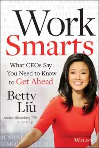 在飛比找博客來優惠-Work Smarts: What CEOs Say You