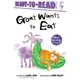 Goat Wants to Eat: Ready-To-Read Ready-To-Go!/Laura Gehl【三民網路書店】