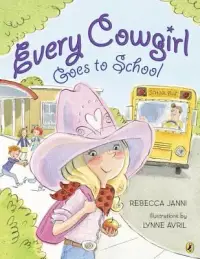 在飛比找博客來優惠-Every Cowgirl Goes to School