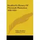 Bradford’s History of Plymouth Plantation 1606-1646