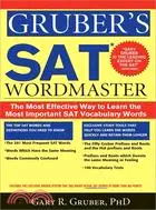 Gruber's SAT Word Master: The Most Effective Way to Learn the Most Important SAT Vocabulary Words