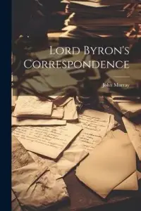 在飛比找博客來優惠-Lord Byron’s Correspondence