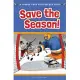 Save the Season: A Choose Your Path Hockey Book