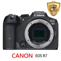 在飛比找momo購物網優惠-【Canon】EOS R7 body單機身*(平行輸入)