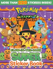 Pokemon Happy Halloween: Glow-in-the-Dark Super Sticker Book