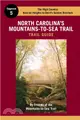 North Carolina's Mountains-to-sea Trail Guide ― The High Country