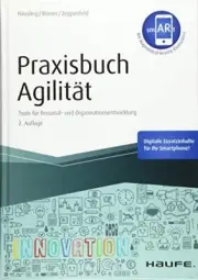 Praxisbuch Agilitat - inkl. Augmented-Reality-A, Hausling, Romer, Zeppen*.