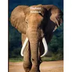 ELEPHANT NOTEBOOK: JOURNAL FOR ELEPHANT LOVERS - ELEPHANT JOURNAL GIFT IDEA FOR AFRICA SAFARI AND WILDLIFE AND ANIMAL LOVERS - THIS PAPER