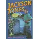 Jackson Jones and the Curse of the Outlaw Rose