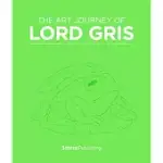 THE ART OF LORD GRIS