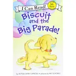 BISCUIT AND THE BIG PARADE!/ALYSSA SATIN CAPUCILLI MY FIRST I CAN READ 【三民網路書店】