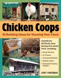 在飛比找博客來優惠-Chicken Coops: 45 Building Pla