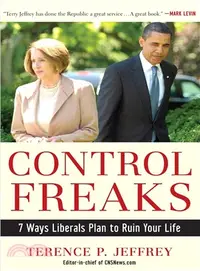 在飛比找三民網路書店優惠-Control Freaks: 7 Ways Liberal