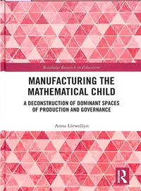 在飛比找三民網路書店優惠-Manufacturing the Mathematical