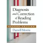 DIAGNOSIS AND CORRECTION OF READING PROBLEMS