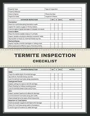 Termite Inspection Checklist: Inspection Report Book for Property & Home Owners, Managers, and Inspectors to Identify and Prevent Costly Property Damages from Termite Infestation & White Ants