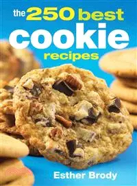 在飛比找三民網路書店優惠-The 250 Best Cookie Recipes