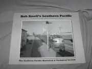 X9033 Book BOB KNOLLS SOUTHERN PACIFIC RR PHOTOS SPH&TS 2005