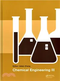 在飛比找三民網路書店優惠-Chemical Engineering III ─ Pro