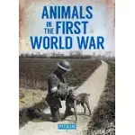 ANIMALS IN THE FIRST WORLD WAR
