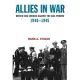 Allies in War: Britain and America Against the Axis Powers, 1940-1945