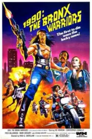 1990: THE BRONX WARRIORS Movie POSTER 27 x 40 Vic Morrow, Christopher Connelly