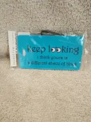Inventive Travelware " Keep Lking I Think...." Aqua Luggage Tag ( Box 35)