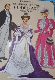 Fashions of the Gilded Age Paper Dolls Book 1995 TOM TIERNEY UNCUT