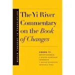 THE YI RIVER COMMENTARY ON THE BOOK OF CHANGES