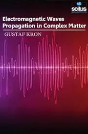 Electromagnetic Waves Propagation in Complex Matter