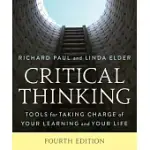 CRITICAL THINKING: TOOLS FOR TAKING CHARGE OF YOUR LEARNING AND YOUR LIFE