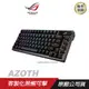 ROG Azoth 客製化無線三模電競鍵盤 三模式連接/人體工學/NX 機械軸/PBT 雙鍵帽/ 黑-紅軸