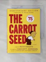 【書寶二手書T1／少年童書_GZW】THE CARROT SEED_KRAUSS, RUTH/ JOHNSON, CROCKETT