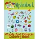 Alphabet Words And Objects Coloring Book: Many Images of Letters, Shapes, Animal and Key Concepts for Early Childhood Learning, Preschool Prep, and Su