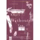 Empty Without You: The Intimate Letters of Eleanor Roosevelt and Lorena Hickok